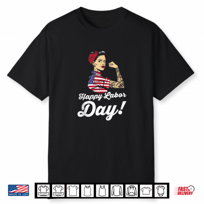Happy Labor Day Strong Person Labor Day Shirt