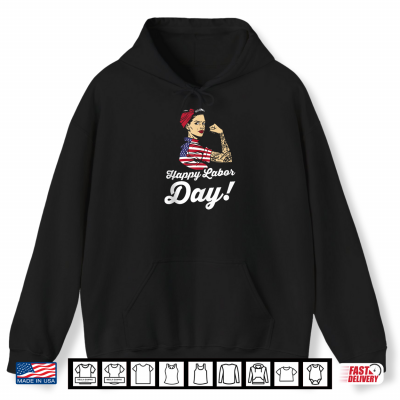 Hoodie Happy Labor Day Strong Person Labor Day Shirt