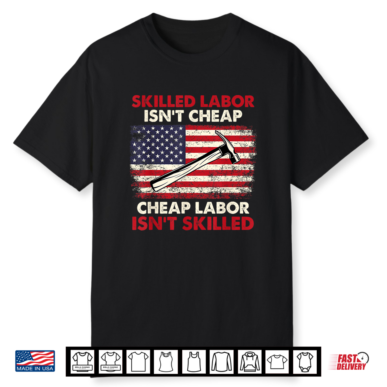 Skilled Labor Is Not Cheap Labor Day Skilled Union Worker Shirt Skilled Labor Is Not Cheap Labor Day Skilled Union Worker Shirt