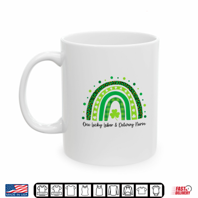 Mug One Lucky Labor And Delivery Nurse Rainbow St Patricks Day Shirt