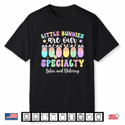 Easter Bunny Labor And Delivery Nurse Easter Day L And D Nurse Shirt