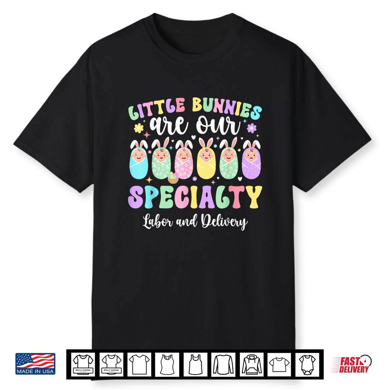 Easter Bunny Labor And Delivery Nurse Easter Day L And D Nurse Shirt Easter Bunny Labor And Delivery Nurse Easter Day L And D Nurse Shirt