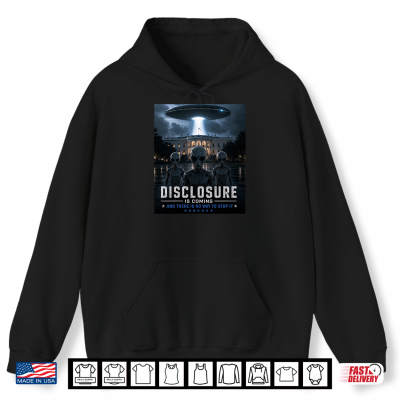 Hoodie Disclosure is Coming Premium Tri Blend Shirt