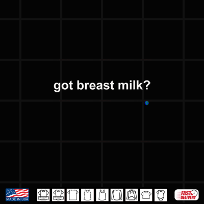 Design Got Breast Milk LIBBLLC Shirt