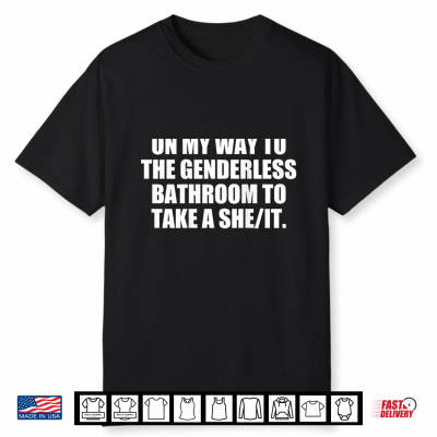 To Take She It Shirt
