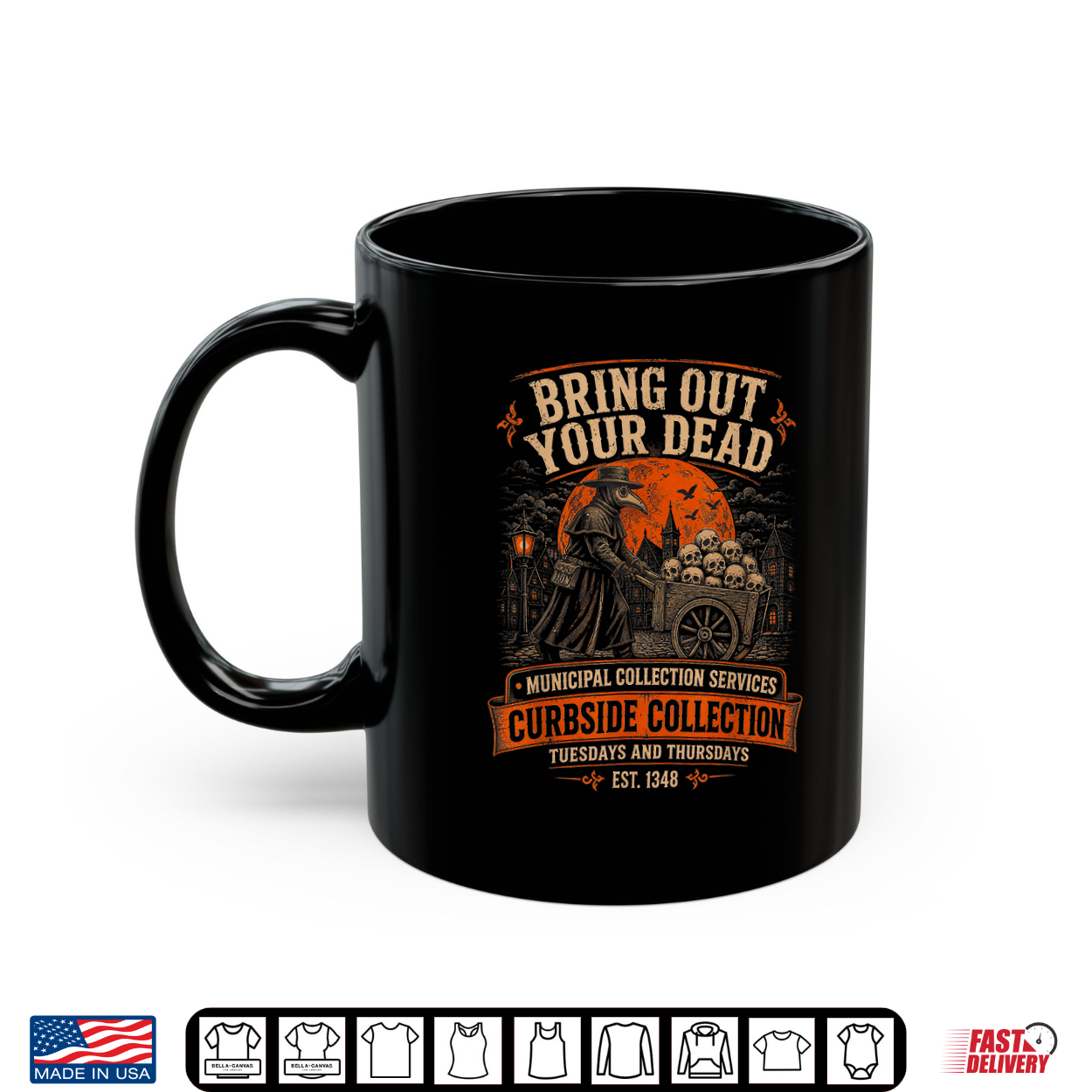 Bring Out Your Dead Plague Doctor Funny Dark Humor Shirt Bring Out Your Dead Plague Doctor Funny Dark Humor Shirt