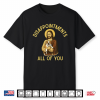 Disappointed All Of You Jesus English Bulldog Edition Shirt