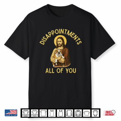 Disappointed All Of You Jesus English Bulldog Edition Shirt