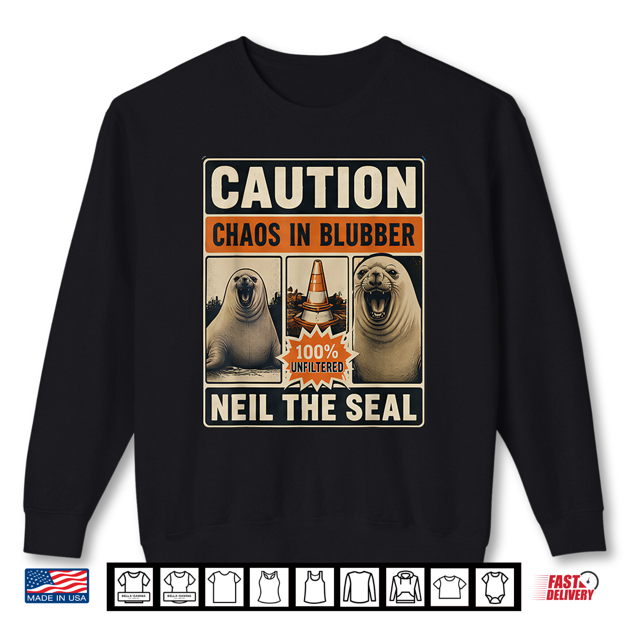 Neil The Seal Funny Seal Chaos In Blubber Warning Sign Shirt Neil The Seal Funny Seal Chaos In Blubber Warning Sign Shirt