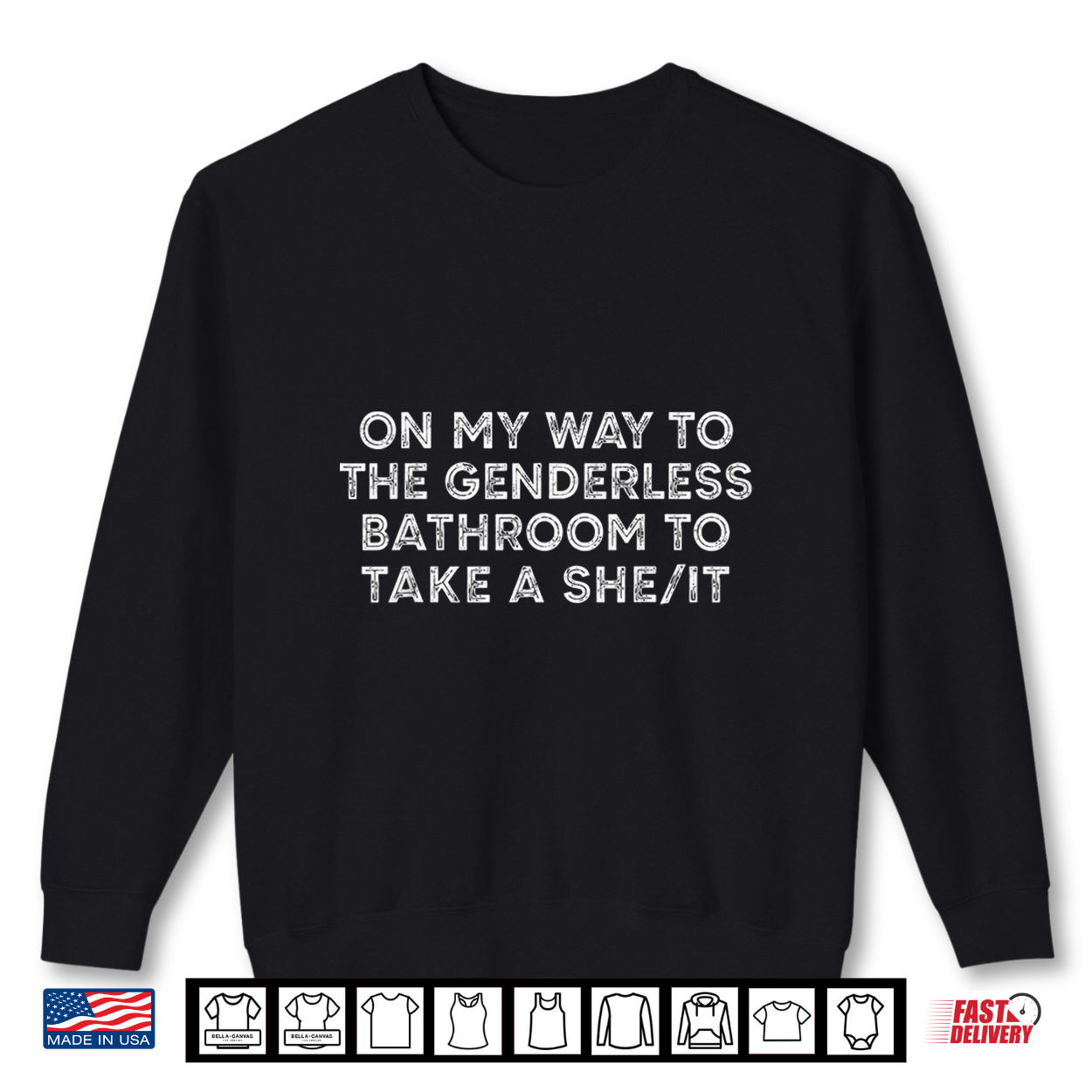 On My Way To The Genderless Bathroom To Take A She It Funny Shirt On My Way To The Genderless Bathroom To Take A She It Funny Shirt
