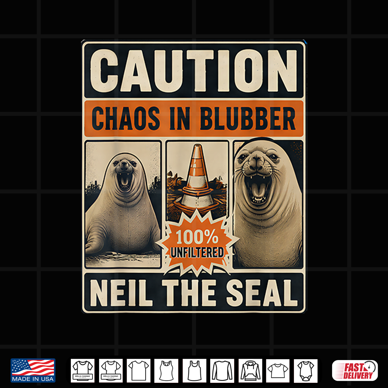 Neil The Seal Funny Seal Chaos In Blubber Warning Sign Shirt Neil The Seal Funny Seal Chaos In Blubber Warning Sign Shirt