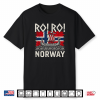 Ro Ro Norwegian Viking Ship Norway Flag Culture Row Country Shirt