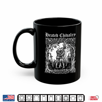Mug Retro Heated Chivalry Medieval Knights Kissing Funny Pride Shirt