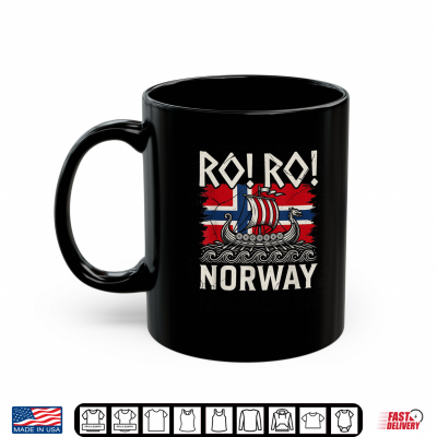 Ro Ro Norwegian Viking Ship Norway Flag Culture Row Country Shirt 3 Mug Ro Ro Norwegian Viking Ship Norway Flag Culture Row Country Shirt