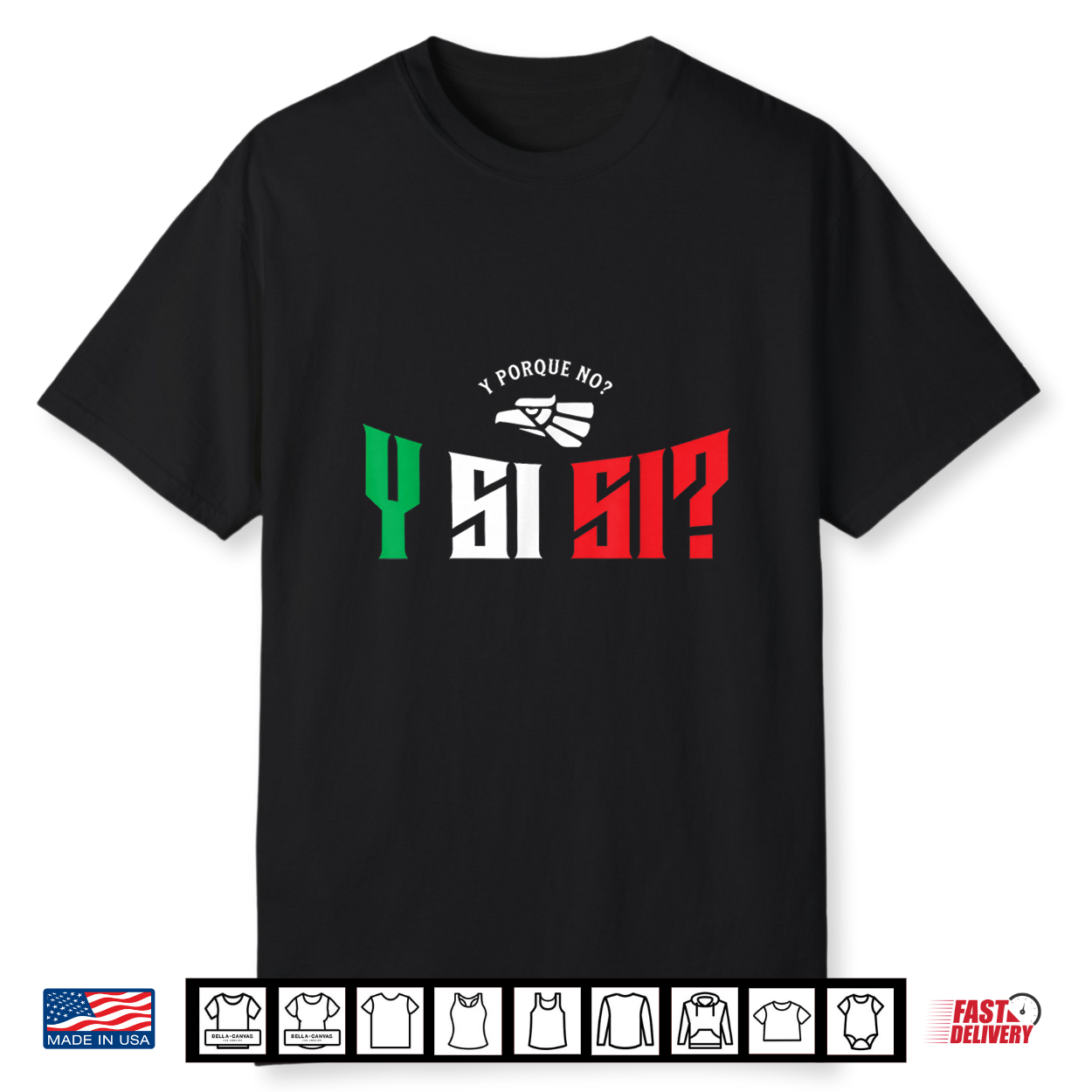 Y Si Si Mexico Pride Shirt Y Si Si Mexico Pride Shirt