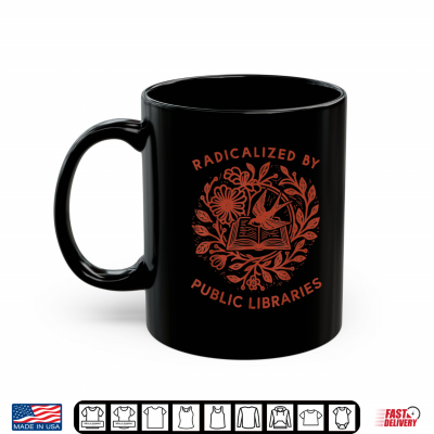 Mug With Distressed Retro Radicalized By Public Libraries Shirt