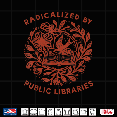 Design With Distressed Retro Radicalized By Public Libraries Shirt
