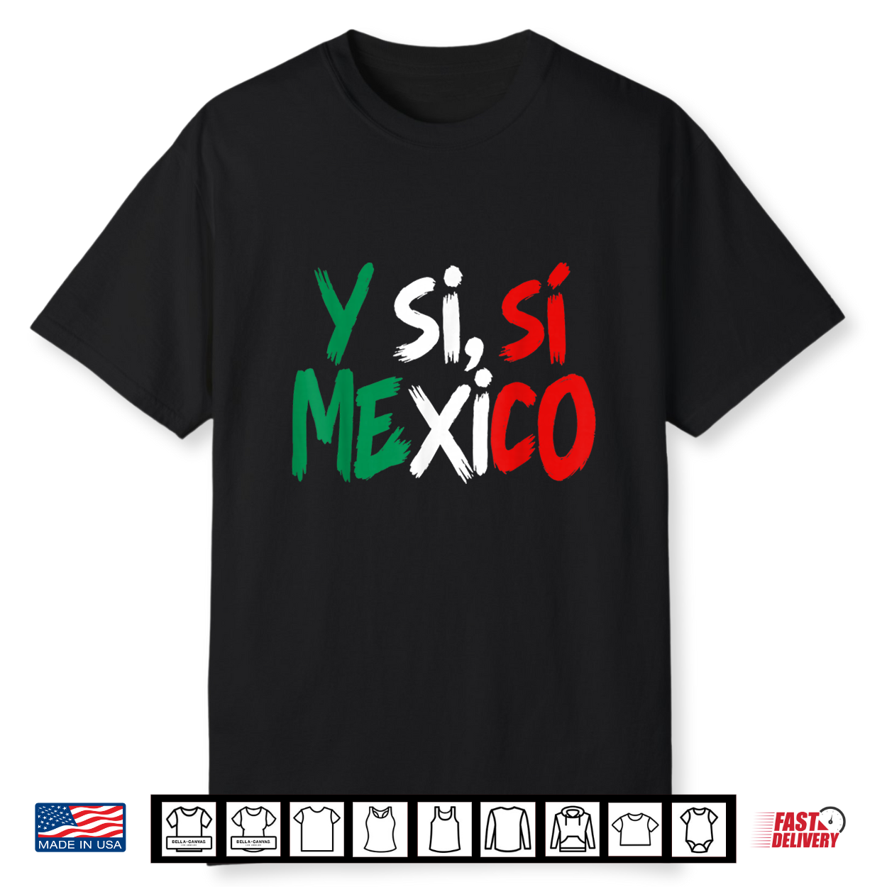 ¿Y Si Sí Spanish Y Si Sí Mexico Mexican Optimistic Saying Shirt ¿Y Si Sí Spanish Y Si Sí Mexico Mexican Optimistic Saying Shirt