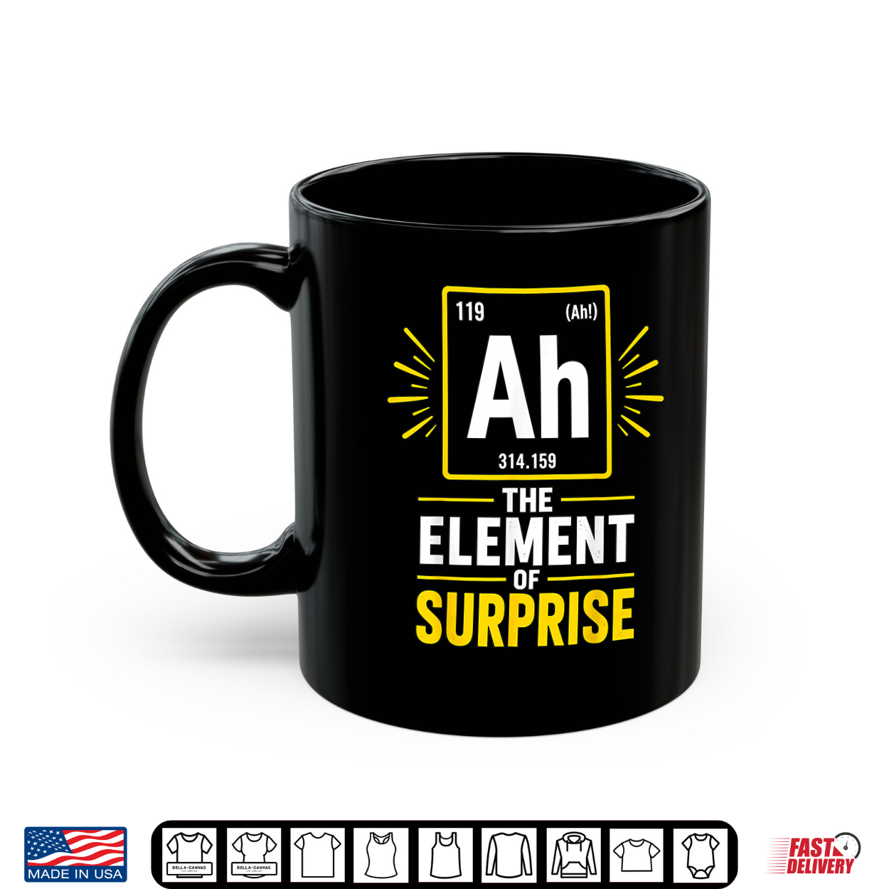 Ah The Element Of Surprise Funny Science Chemistry Nerd Pun Shirt Ah The Element Of Surprise Funny Science Chemistry Nerd Pun Shirt