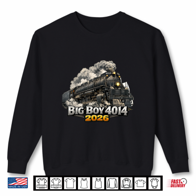 Sweatshirt Big Boy 4014 Steam Engine Locomotive Train Shirt