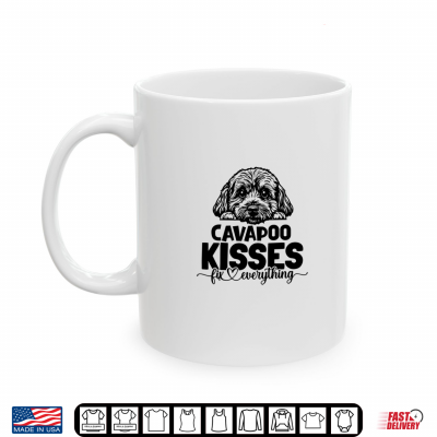 Mug Cavapoo Kisses fix Everything Shirt