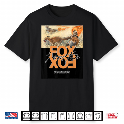 I Am The Fox Shirt