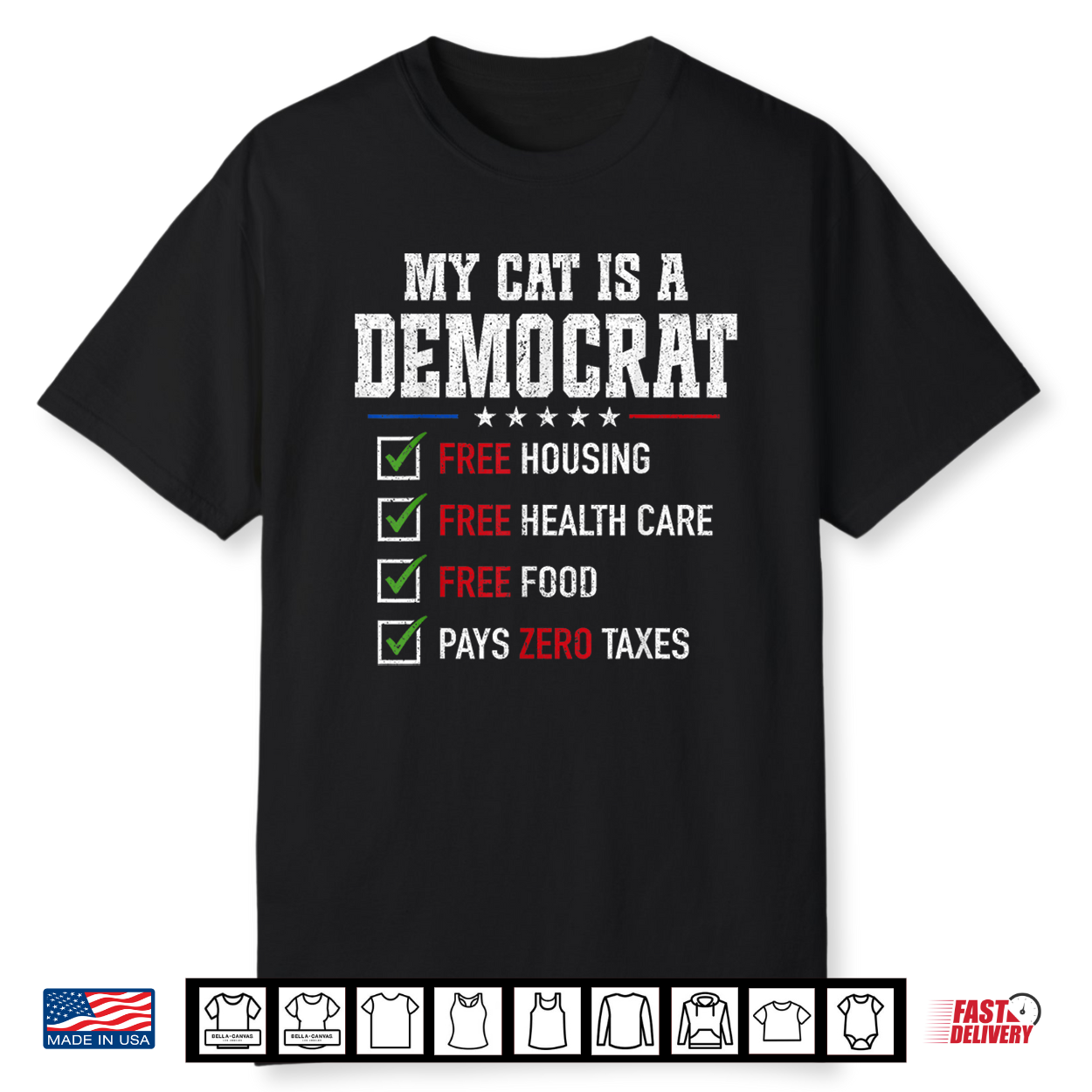 My Cat Is A Democrat Free Housing Humor Shirt My Cat Is A Democrat Free Housing Humor Shirt