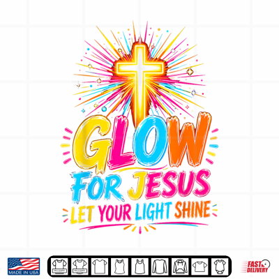 Design Let Your Light Shine for Jesus Christian Faith Cross Bright Shirt