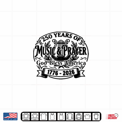 Music And Prayer God Bless America 2026 Shirt 4 Design Music and Prayer God Bless America 2026 Shirt
