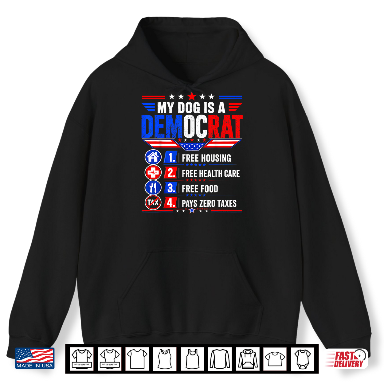 My Dog Is A Democrat Free Housing Funny Dog Owner Patriotic Shirt My Dog Is A Democrat Free Housing Funny Dog Owner Patriotic Shirt