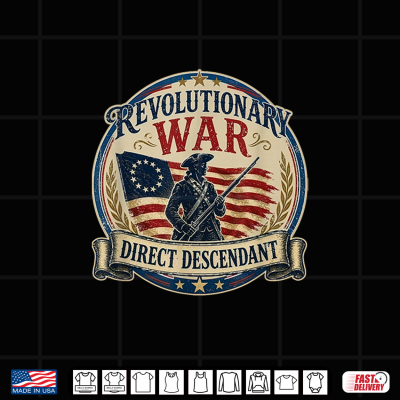 Design Revolutionary War Direct Descendant Vintage 1776 Souvenir Shirt