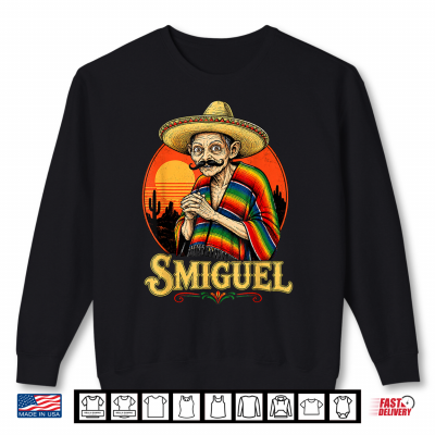 Sweatshirt Smiguel Mexican Sombrero Vintage Mexican Culture Mashup Shirt