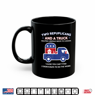Mug Two Republicans Funny and A Truck Political Men Women Shirt
