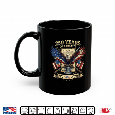 Veterans Patriotic Eagle 250 Years Liberty Usa Flag Tee Shirt 3 Mug Veterans Patriotic Eagle 250 Years Liberty USA Flag Tee Shirt
