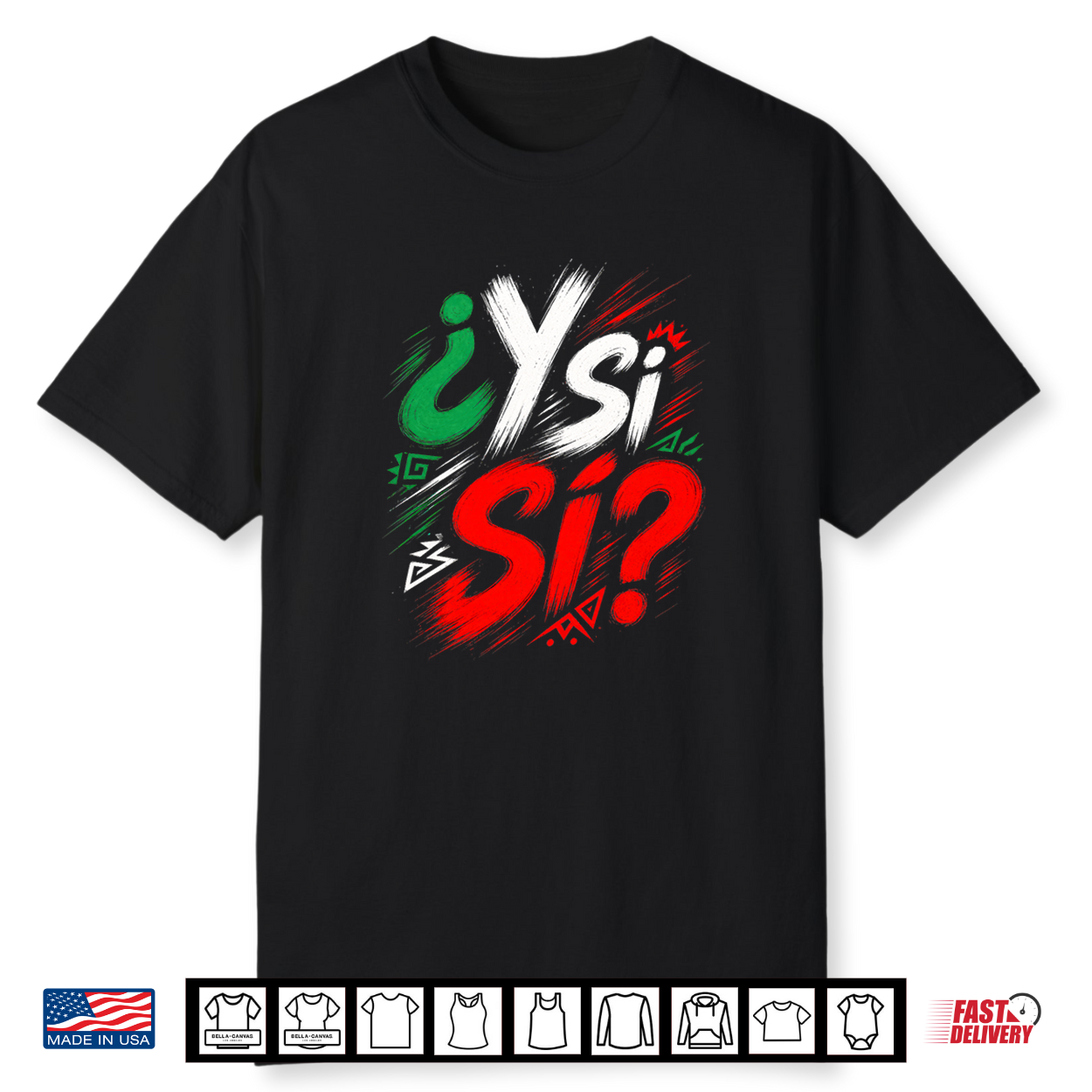 ¿Y Si Sí Mexico Y Si Sí Mexican Quote Funny Premium Tri Blend Shirt ¿Y Si Sí Mexico Y Si Sí Mexican Quote Funny Premium Tri Blend Shirt