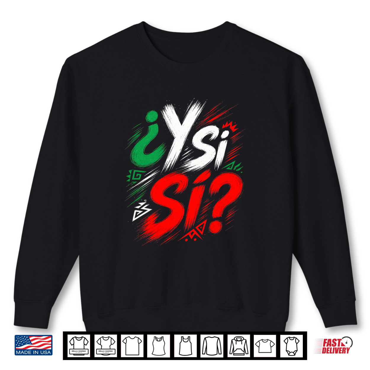 ¿Y Si Sí Mexico Y Si Sí Mexican Quote Funny Premium Tri Blend Shirt ¿Y Si Sí Mexico Y Si Sí Mexican Quote Funny Premium Tri Blend Shirt