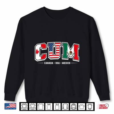 Sweatshirt C.U.M Soccer Football 2026 USA Canada Mexico America Shirt
