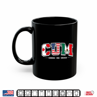 Mug C.U.M Soccer Football 2026 USA Canada Mexico America Shirt