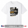 Don’T Flip Shirt