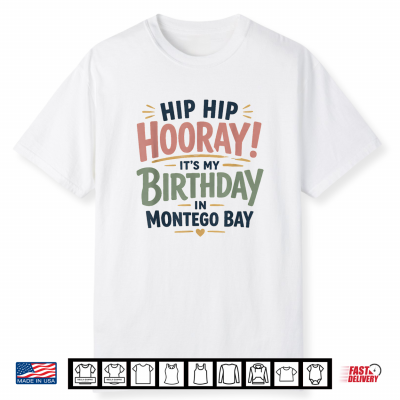 Jamaica Montego Bay Celebration Birthday Shirt
