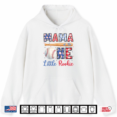 Hoodie Mama of The One Little Rookie Baseball 1st Birthday Boy Shirt