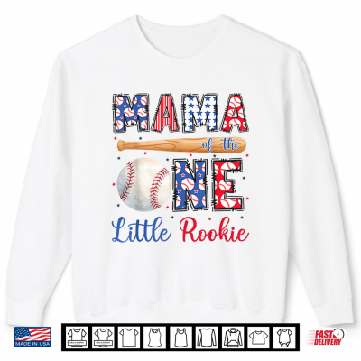 Sweatshirt Mama of The One Little Rookie Baseball 1st Birthday Boy Shirt