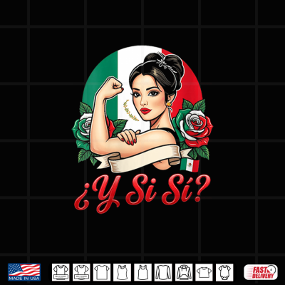 design y si si mexican woman y si si mexico flag roses empowered shirt