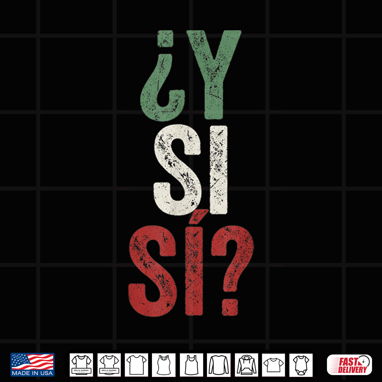 ¿Y Si Sí Spanish Y Si Sí Mexico Mexican Optimistic Saying Shirt ¿Y Si Sí Spanish Y Si Sí Mexico Mexican Optimistic Saying Shirt