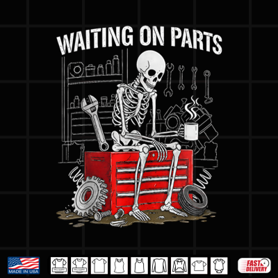 Design Funny Waiting On Parts Mechanic Skeleton Auto Repair Life Shirt