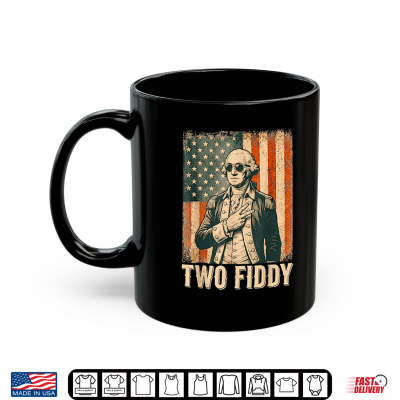 Mug George Washington Two Fiddy 250 Anniversary Funny July 4th Shirt