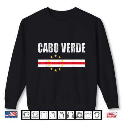 Sweatshirt Cape Verde Flag Cape Verdean Proud Cabo Verde Shirt