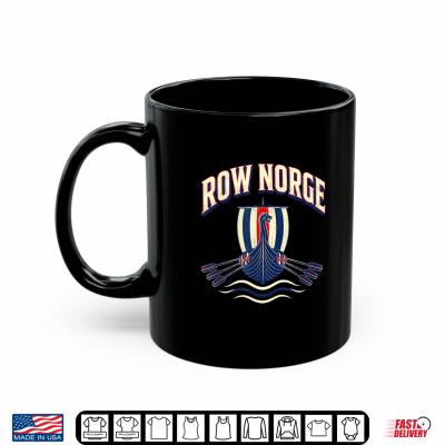 Mug Row Norge Norwegian Viking Ship Norway Rowing Boat Pride Shirt