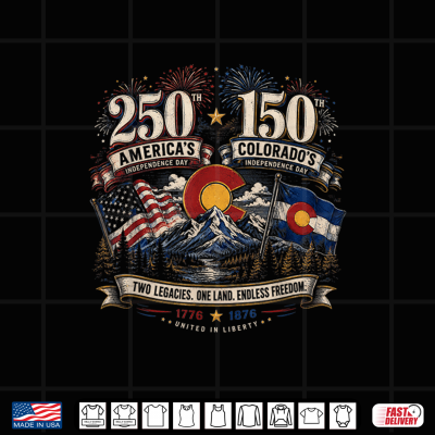 Design America 250 Colorado 150 American 4th of July 1776 1876 USA Shirt