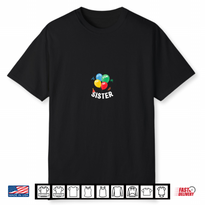Sister It’S Fun To Be One Birthday First Birthday Family Shirt